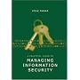 A Practical Guide to Managing Information Security (Artech House Technology Management Library)