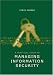 A Practical Guide to Managing Information Security