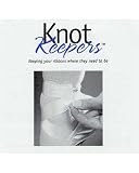 Knot Keepers