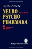 Neuro-Psychopharmaka Ein Therapie-Handbuch: Band 2: Tranquilizer und Hypnotika (German Edition)