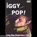 Iggy Pop - ****Live In San Francisco ****