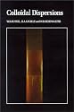 Colloidal Dispersions (Cambridge Monographs on Mechanics)