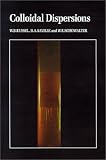 Colloidal Dispersions (Cambridge Monographs on Mechanics)