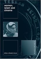 Women, Islam and Cinema (LOCATIONS)
