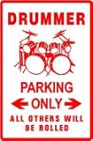 DRUMMER PARKING sign * street music band