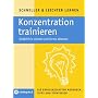 Konzentration trainieren: Ged�chtnis schulen und S&hellip von Andrea Solms