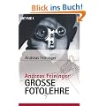 Andreas Feiningers gro�e Fotolehre