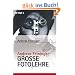 Andreas Feiningers gro�e Fotolehre