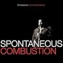 Spontaneous Combustion