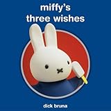 Miffy's three wishes