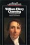 William Ellery Channing: Selected Writings (Sources of American Spirituality)