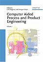 Computer Aided Process and Product Engineering (CAPE)