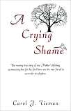 A Crying Shame