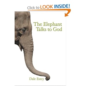 The Elephant Talks to God