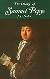 The Diary of Samuel Pepys, Vol. 11: Index