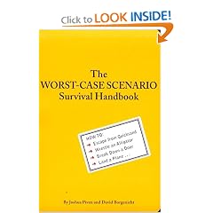 The Worst-Case Scenario Survival Handbook