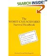 The Worst-Case Scenario Survival Handbook