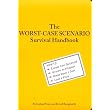 The Worst-Case Scenario Survival Handbook ~ Joshua Piven