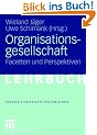 Organisationsgesellschaft: Facetten und Perspektiven (Studientexte zur Soziologie)