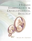 Human Embryology & Developmental Biology