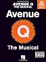 Avenue Q: The Musical-Piano Vocal Selections (Piano Vocal Selections)