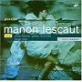 Puccini:  Manon Lescaut