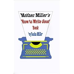 Mother Miller's How to Write Good Book