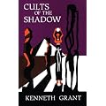 Cults of the Shadow (Skoob Esoterica)