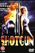 Shotgun [DVD]