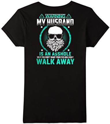 Women's Warning My Husband Is An Asshole T-shirt Birday's Gift Large Black