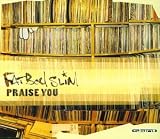Praise You