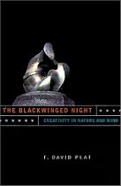 The Blackwinged Night: Creativity in Nature and Mind (Helix Books)