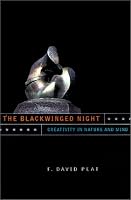 The Blackwinged Night: Creativity in Nature and Mind