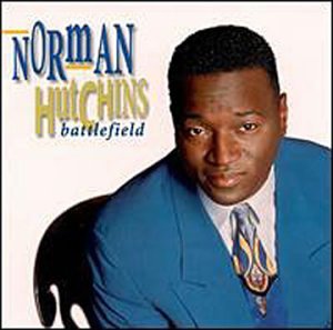 Norman Hutchins - Praise and Worship Medley Lyrics - Zortam Music