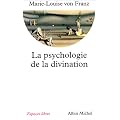La Psychologie de la divination