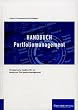 Handbuch Portfoliomanagement. Strukturierte Ans�tze f�r ein modernes Portfoliomanagement