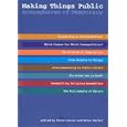 Making Things Public: Atmospheres of Democracy
