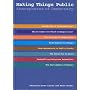 Making Things Public: Atmospheres of Democracy