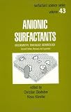 Anionic Surfactants (Surfactant Science)