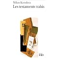 Les Testaments trahis