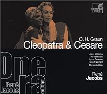 C.H. Graun: Cleopatra & Cesare
