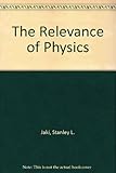 The relevance of physics