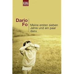 Meine ersten sieben Jahre und ein paar dazu