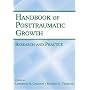 The Handbook of Posttraumatic Growth: Research and Practice