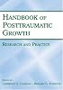 The Handbook of Posttraumatic Growth: Research and Practice