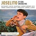 Joselito et son orchestre