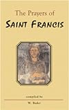 The prayers of Saint Francis