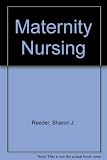 Maternity nursing