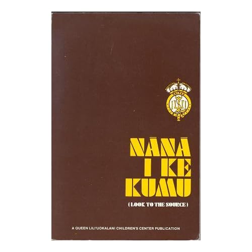 Nana I Ke Kumu - Look to the Source, Volume 1 (Hawaiian Folktales)