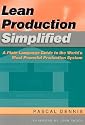 Lean Production Simplified: A Plain-Language Guide to the World's Most Powerful Production System